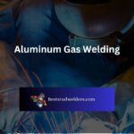 Aluminum Gas Welding