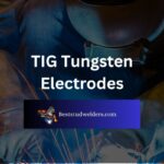 TIG Tungsten Electrodes